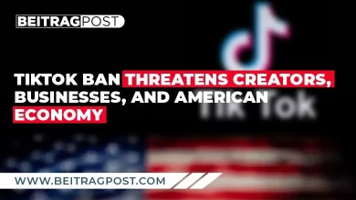 TikTok-Ban-Threatens-Creators_-Businesses_-And-American-Economy-beitragpost USA