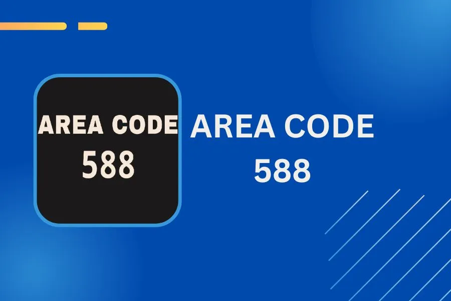 Area Code 588 2