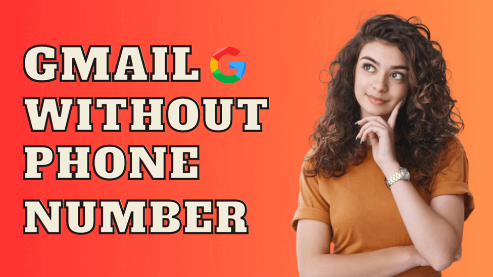 how-to-use-gmail-without-a-phone-number