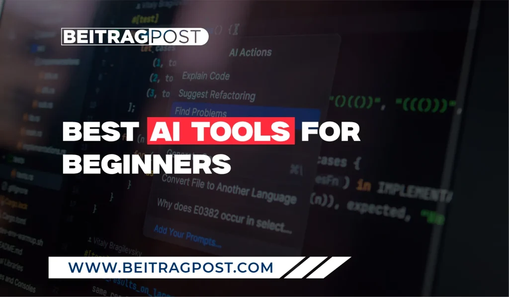Best AI Tools for Beginners