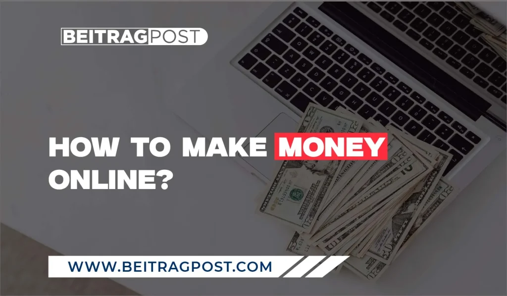 how to make money online