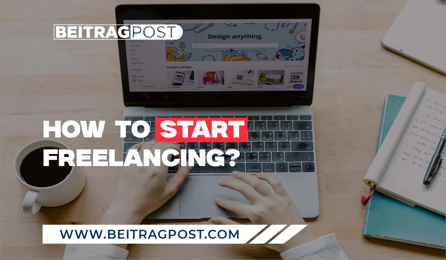 How to Start Freelancing